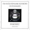 VII Ogólnopolski Konkurs Fotografii. Portret