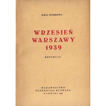 Wrzesień Warszawy 1939. Reportaż