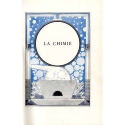 Sciences et travail. Grande encyclopédie illustrée des nouvelles inventions. Tome II / La Chimie. Chimie minérale. Chimie organi