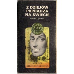 Z dziejów pieniądza na świecie