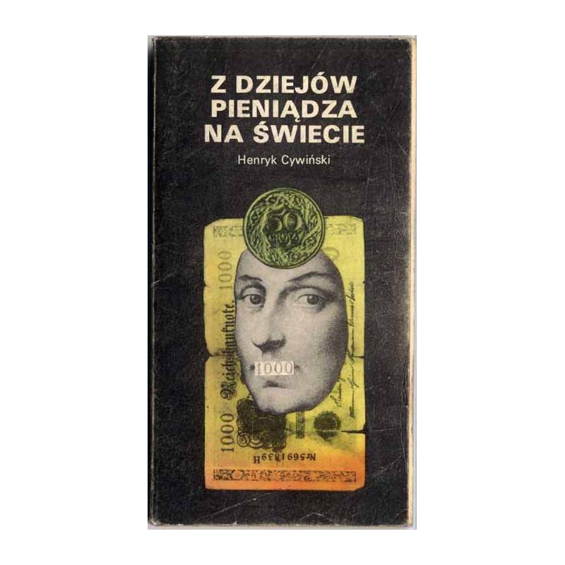 Z dziejów pieniądza na świecie