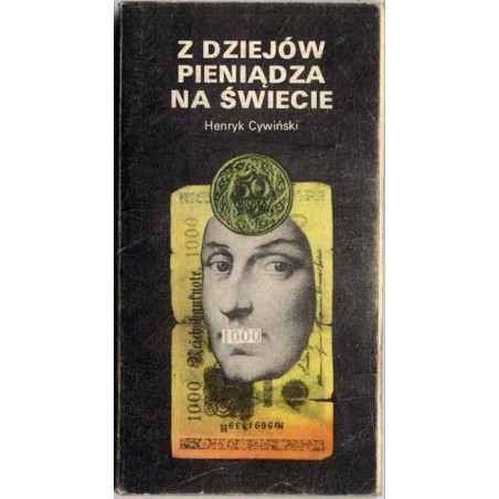 Z dziejów pieniądza na świecie