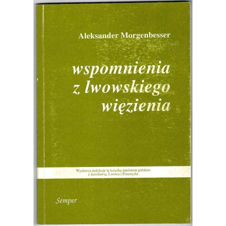 Wspomnienia z lwowskiego więzienia