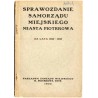 Sprawozdanie Samorządu Miejskiego miasta Piotrkowa za lata 1925-1933