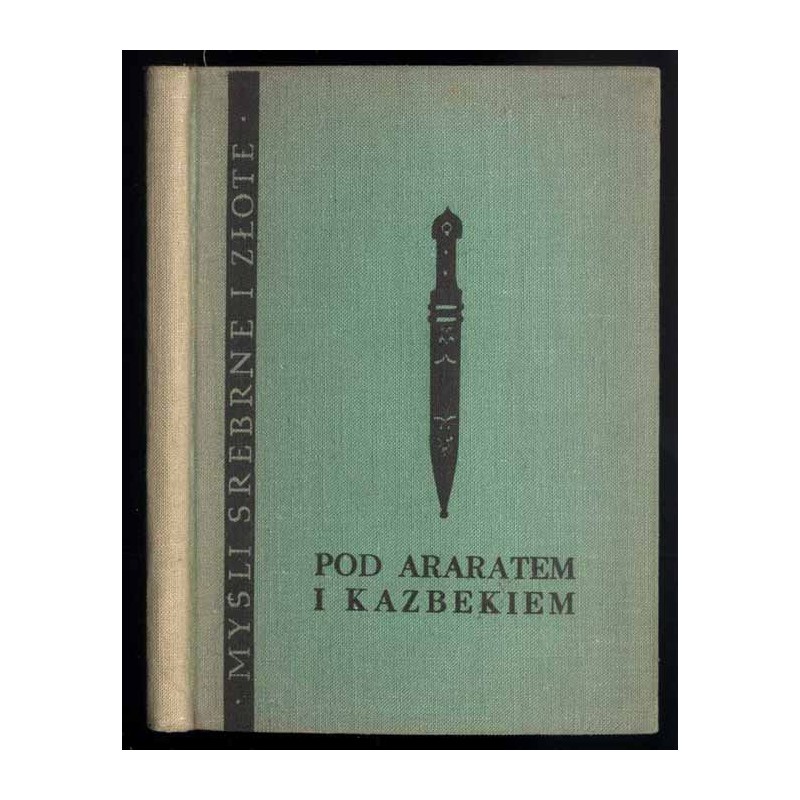 Pod Araratem i Kazbekiem. Przysłowia, bajki, zagadki