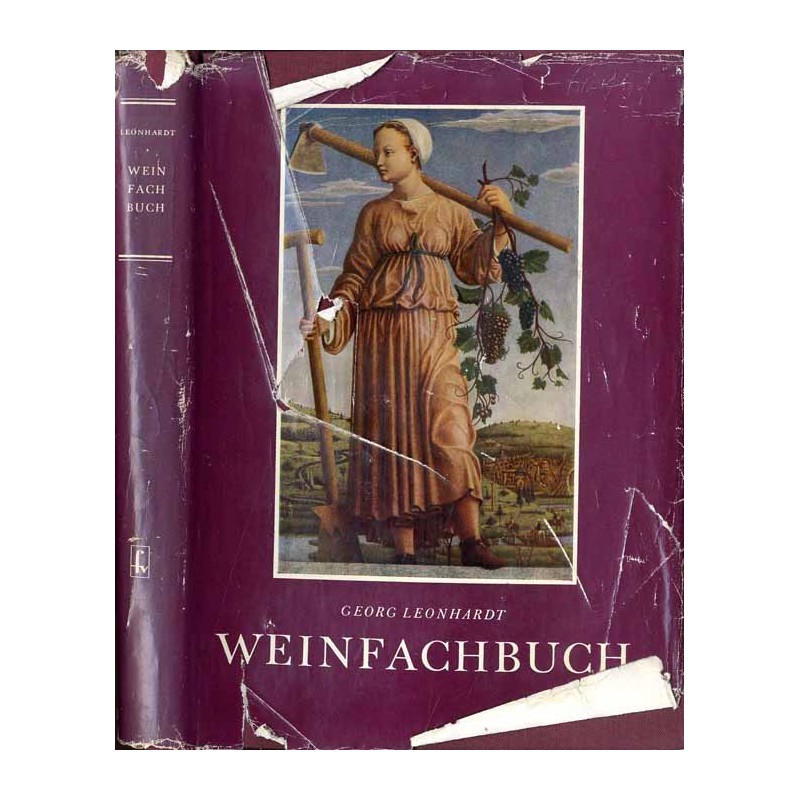 Weinfachbuch. Getränkekunde Teil II