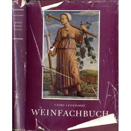 Weinfachbuch. Getränkekunde Teil II