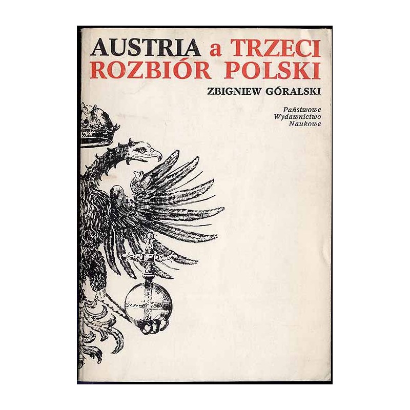 Austria a trzeci rozbiór Polski
