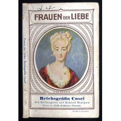 Reichsgräfin Cosel die Gefangene auf Schloß Stolpen