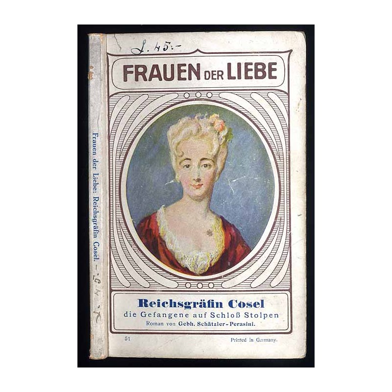 Reichsgräfin Cosel die Gefangene auf Schloß Stolpen