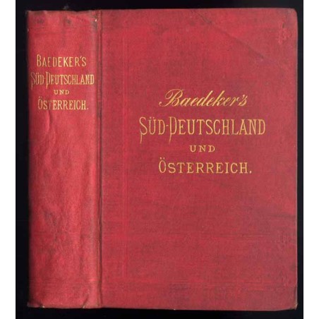 Süd-Deutschland und Oesterreich. Handbuch für Reisende