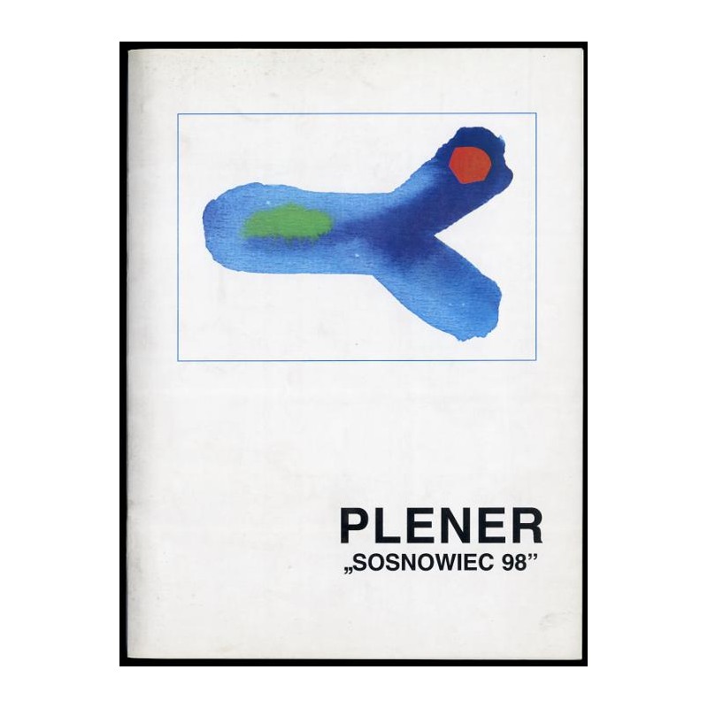 Plener Miejski "Sosnowiec '98"