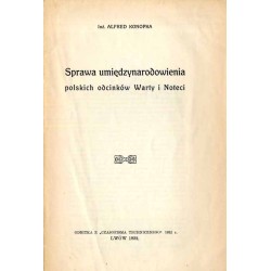 Sprawa umiędzynarodowienia polskich odcinków Warty i Noteci