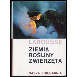 Ziemia, rośliny, zwierzęta