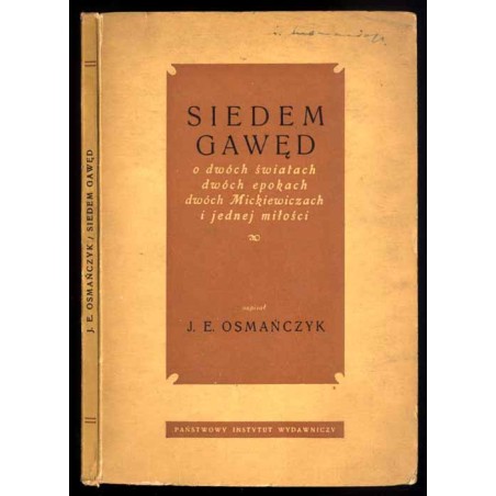 Siedem gawęd o dwóch światach, dwóch epokach, dwóch Mickiewiczach i jednej miłości