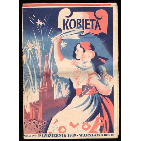 Kobieta. Tygodnik. 1949. Nr 40 (95) (Październik 1949)