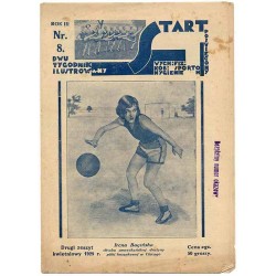 Start. Dwutygodnik ilustrowany poświęcony wych. fiz. kob., sportom, hygienie. R.3 (IV 1929) nr 8