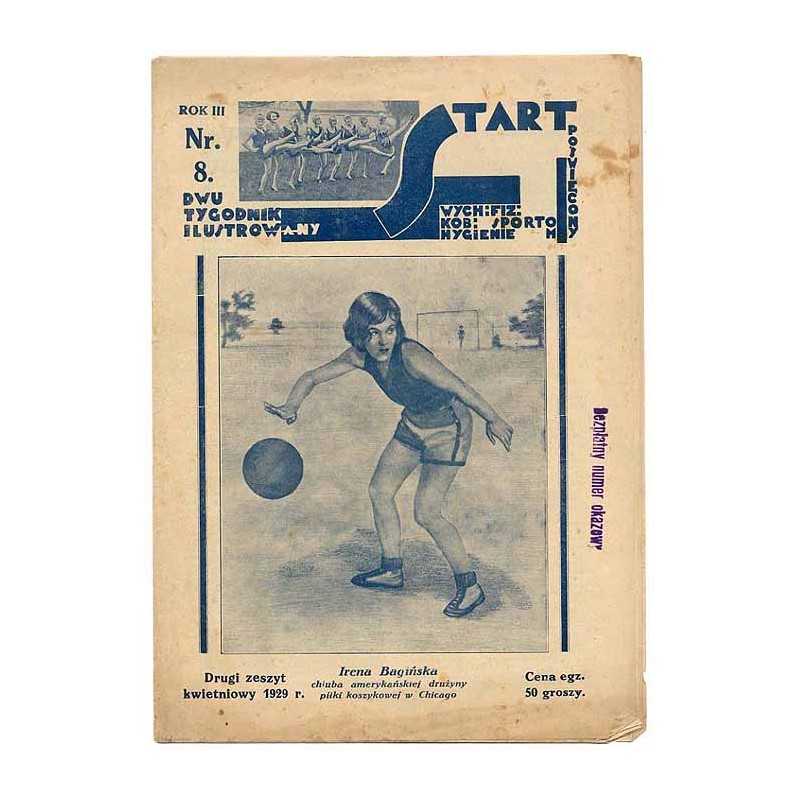 Start. Dwutygodnik ilustrowany poświęcony wych. fiz. kob., sportom, hygienie. R.3 (IV 1929) nr 8
