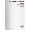 Na chwałę narodu. Pomnik Grunwaldzki w Krakowie 1910-1976
