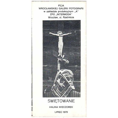 Świętowanie - Halina Wieczorek, lipiec 1979