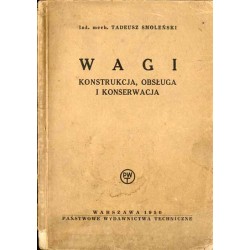 Wagi. Konstrukcja, obsługa i konserwacja