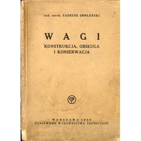 Wagi. Konstrukcja, obsługa i konserwacja