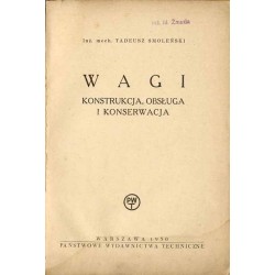 Wagi. Konstrukcja, obsługa i konserwacja