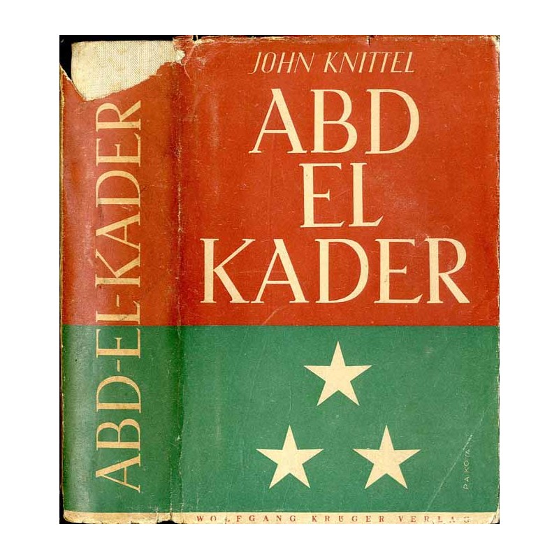 Abd-el-Kader. Roman aus dem marokkanischen Atlas