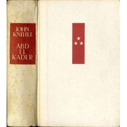 Abd-el-Kader. Roman aus dem marokkanischen Atlas