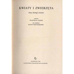 Kwiaty i zwierzęta. Zarys ekologii kwiatów