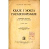 Kraje i morza pozaeuropejskie. Podręcznik geografji dla III klasy gimnazjalnej
