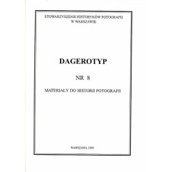 Dagerotyp. Nr 8 (1999) / Dagerotyp. Materiały do historii polskiej fotografii / Anwijabowadzki (Antoni Snawadzki) / Jan Bułhak