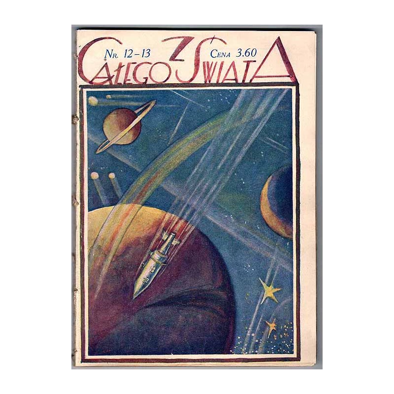 Z Całego Świata. Polski magazyn ilustrowany. Nr 12-13 (1925-1926) [Kazimierz Grus]