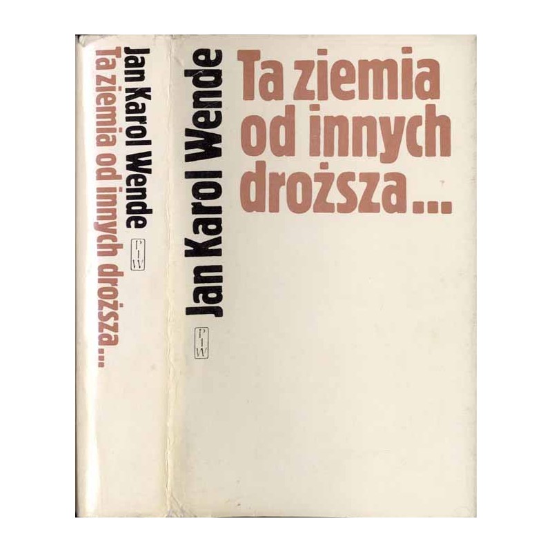 Ta ziemia od innych droższa..