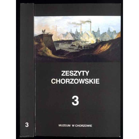 Zeszyty Chorzowskie. T.3 (1998)