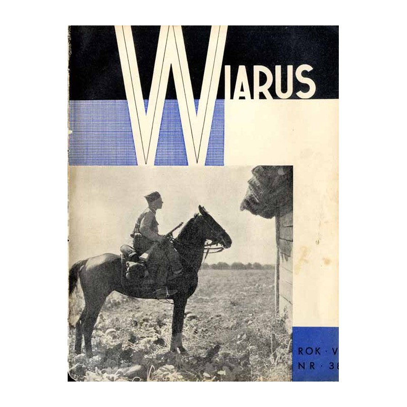 Wiarus. Organ Korpusu Podoficerów Zawodowych Wojska Lądowego, Marynarki Wojennej i Korpusu Ochrony Pogranicza. R.6 (1935). Nr 38