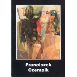 Franciszek Czempik. Katalog wystawy