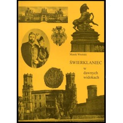 Świerklaniec w dawnych widokach