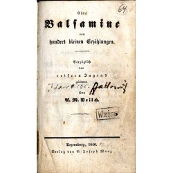 Eine Balsamine von hundert kleinen Erzählungen. Vorzüglich der reiferen Jugend gewidmet