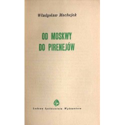 Od Moskwy do Pirenejów