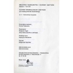 Słownik Terminologiczny Zabytków. Z.3: Instrumenty muzyczne. Cz.2: Instrumenty strunowe, dęte, perkusyjne, samogrające i varia