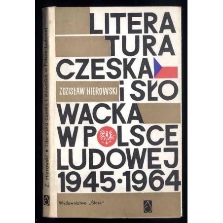 Literatura czeska i słowacka w Polsce Ludowej (1945-1964)