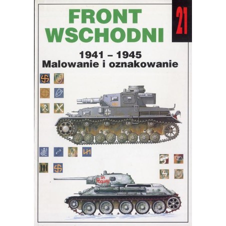 Front wschodni 1941-1945. Malowanie i oznakowanie