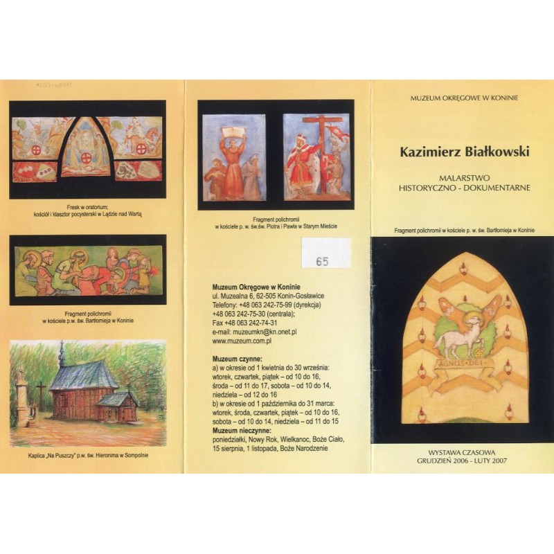 Kazimierz Białkowski. Malarstwo historyczno-dokumentalne. Wystawa czasowa grudzień 2006 - luty 2007