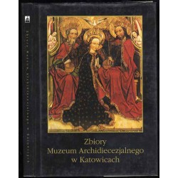 Zbiory Muzeum Archidiecezjalnego w Katowicach