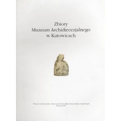 Zbiory Muzeum Archidiecezjalnego w Katowicach