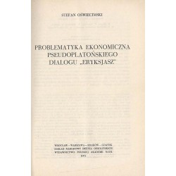 Problematyka ekonomiczna pseudoplatońskiego dialogu "Eryksjasz"
