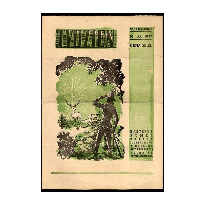 Tydzień. Ilustrowane pismo tygodniowe. R.2 (1947). Nr 46 (70) (16 listopada 1947)