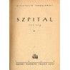 Szpital. Powieść. 2t. w 2 vol