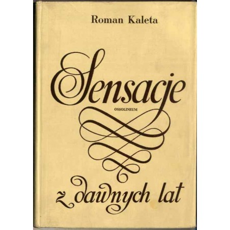 Sensacje z dawnych lat